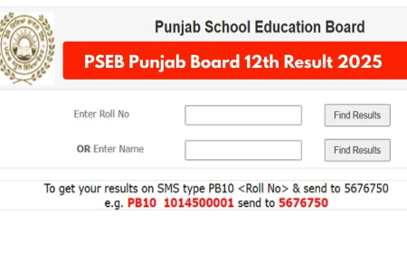 Is PSEB 12th Result Roll Number 2025 Declared?