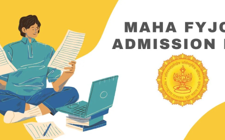 Maha FYJC Admission: Complete Guide to First-Year Junior College in Maharashtra
