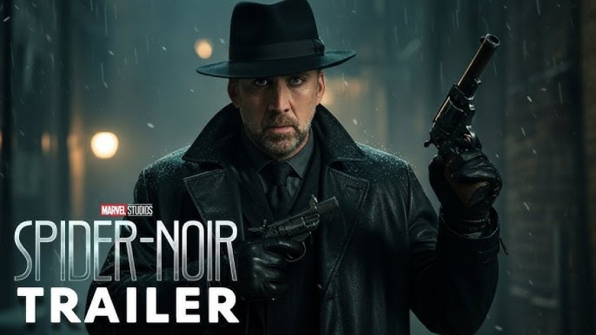 Spider-Man Noir Trailer Breakdown: A Dark Twist on a Beloved Hero