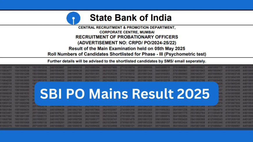 Releases SBI PO Mains Result 2025