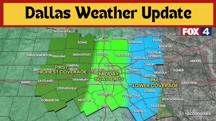 Dallas Weather Update – May 26, 2025