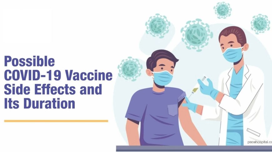 COVID-19 Vaccine Side Effects