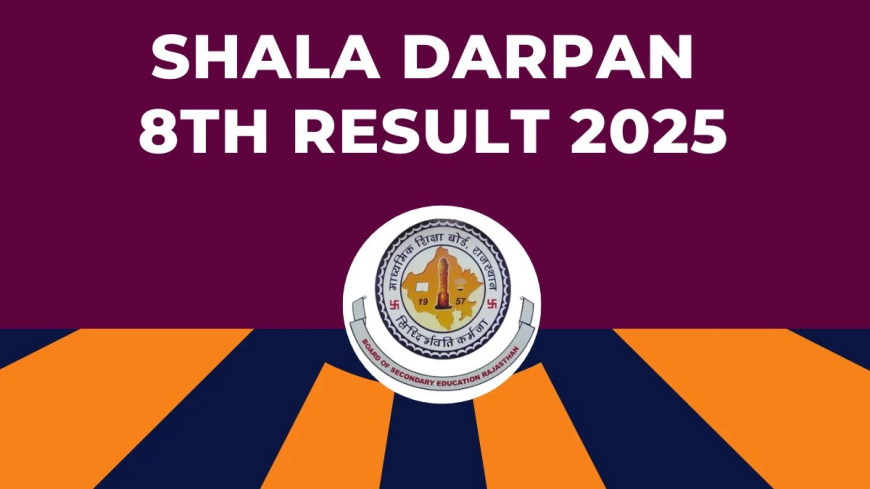 Shala Darpan 5th Class Result: A Complete Guide for Students and Parents