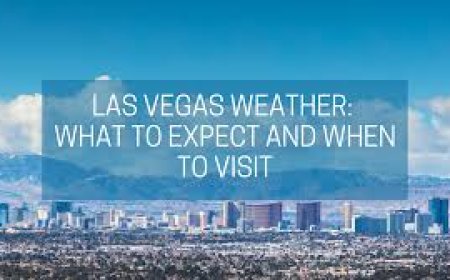 Las Vegas Weather: What to Expect in Every Season