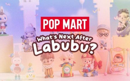 Discovering Pop Mart Labubu: A Collector's Dream