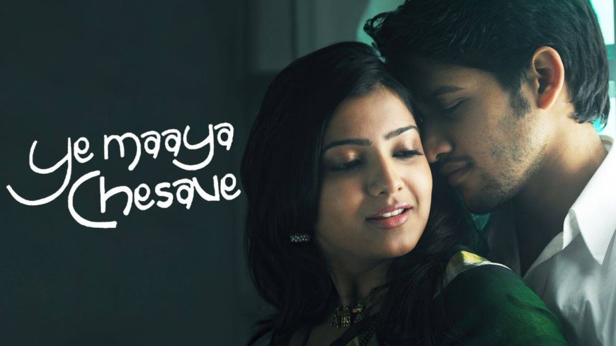 Ye Maaya Chesave : Latest Updates and Insights