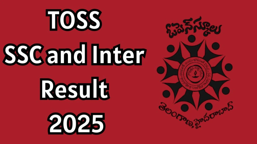 Telangana TOSS Inter & SSC Results 2025 Today