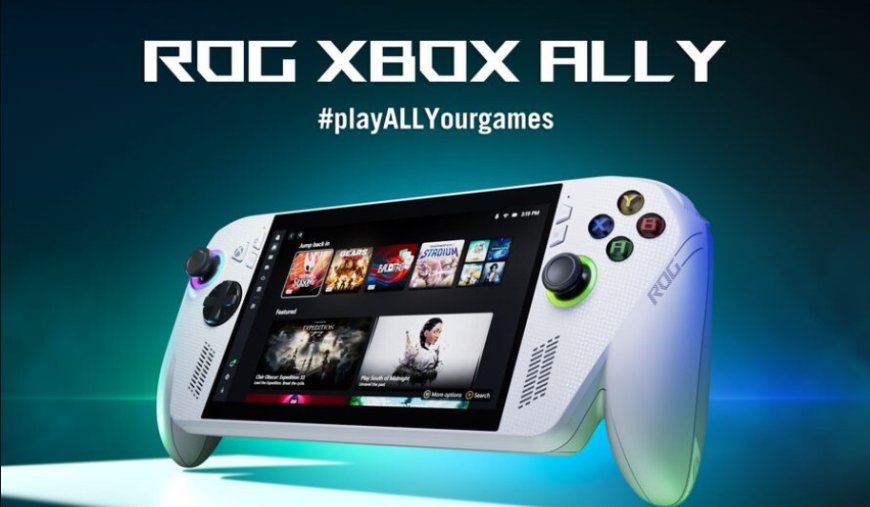 ASUS ROG Ally X: The Ultimate Xbox Handheld Gaming Experience