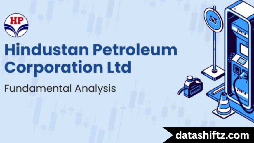 HPCL Share Price: A Comprehensive Analysis