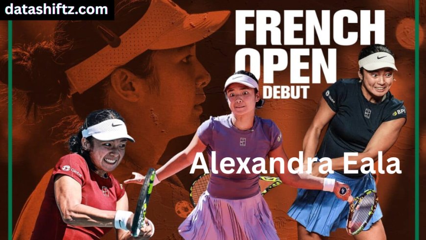 Alexandra Eala: Rising Star in Philippine Tennis
