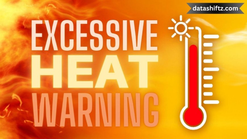 Extreme Heat Warning Today in the USA