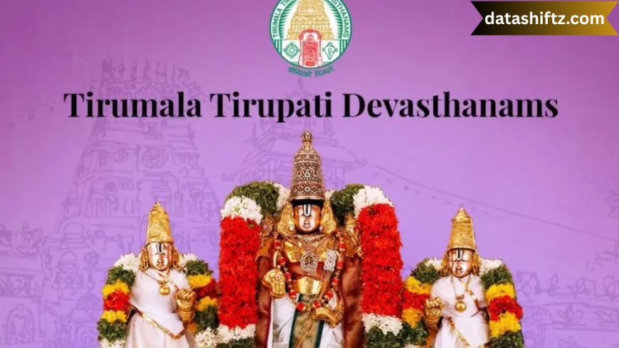 TTD (Tirumala Tirupati Devasthanams): The Spiritual Heart of South India