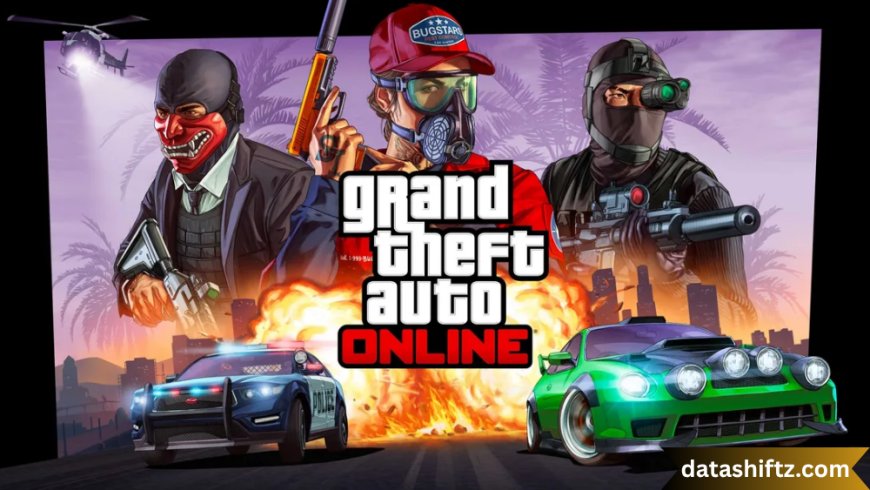 GTA Online: The Ever-Evolving World of Grand Theft Auto Multiplayer