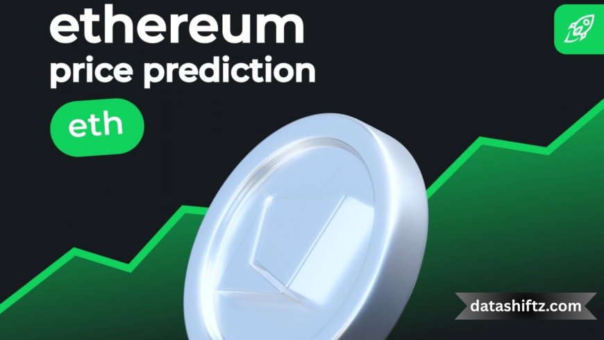 Ethereum Price Prediction Today Update