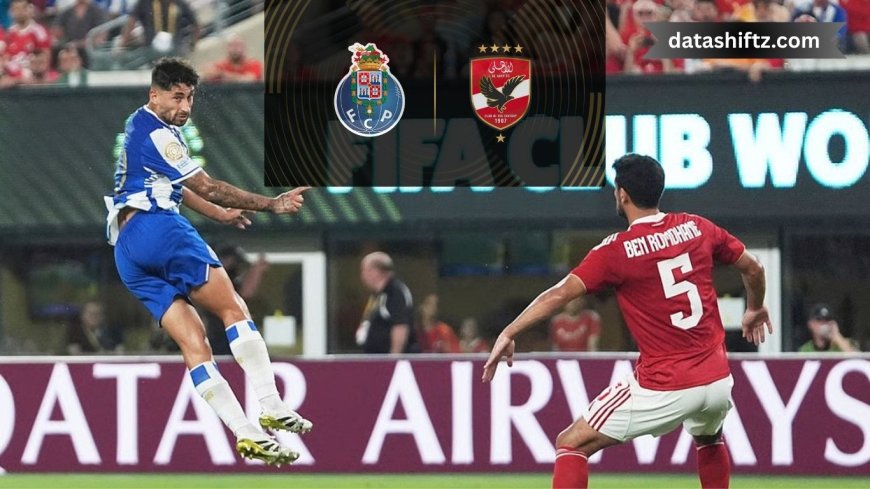Thrilling 4–4 Draw: Porto vs Al Ahly Live Match Update