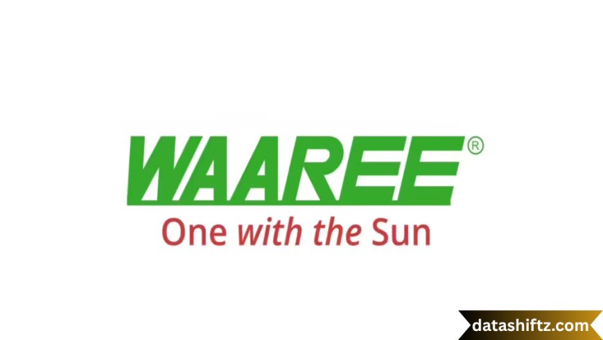 Waaree Energies Share: Illuminating the Solar Surge in Stock Markets
