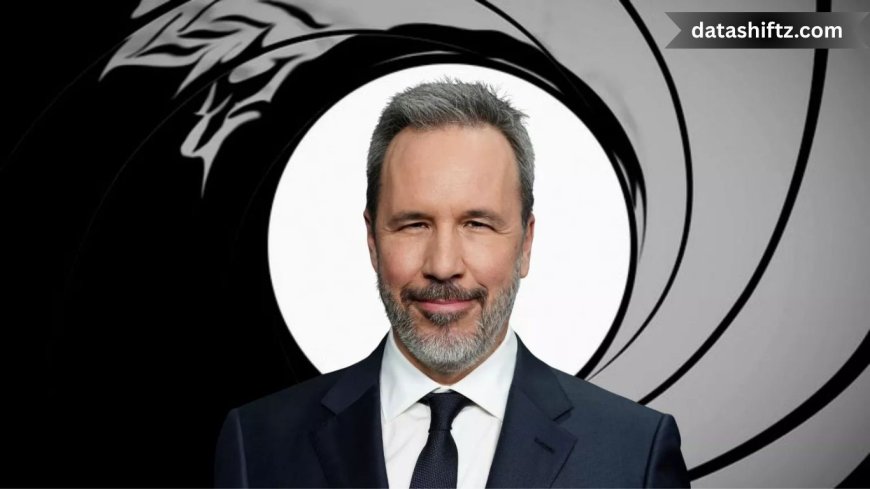 Denis Villeneuve to Direct Next James Bond Film — Today’s Big News
