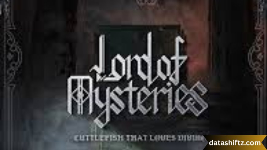 Lord of the Mysteries: A Dark Fantasy Steampunk Epic