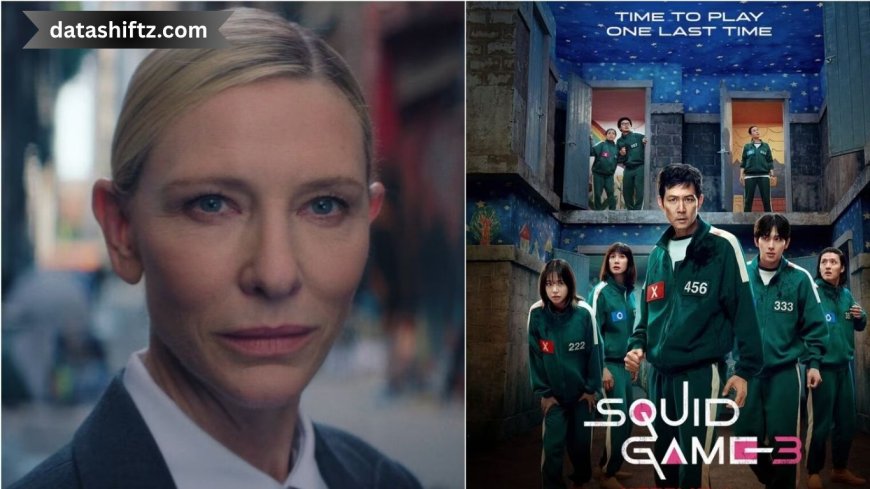 Cate Blanchett's Surprise Role in Squid Game Season 3: Latest Update