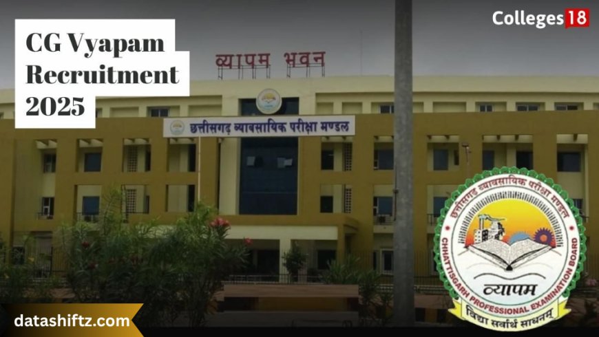 CG Vyapam: A Complete Guide to Chhattisgarh’s Competitive Examination Board