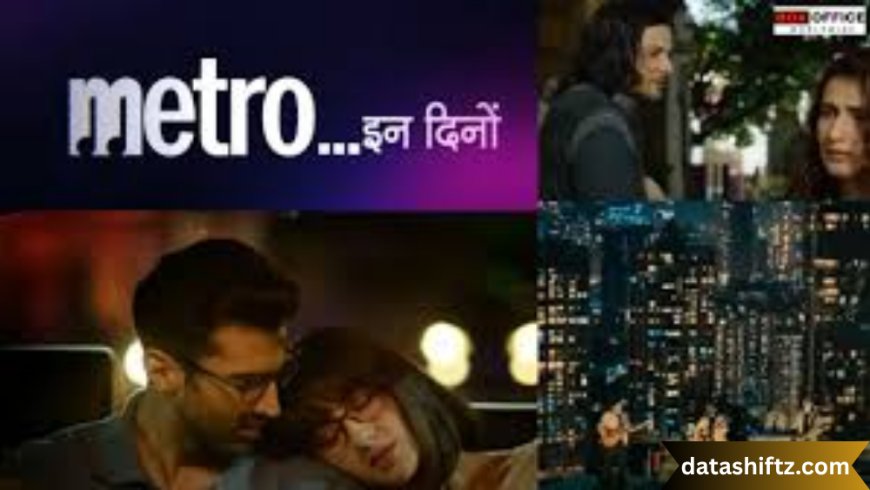 Metro In Dino: A Modern Love Saga with Urban Realities