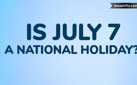 Holiday Highlights: What’s Happening on 7 July 2025?