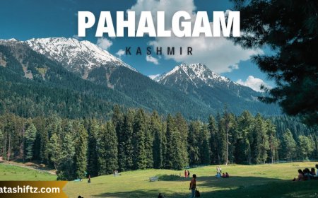 Pahalgam: The Pristine Jewel of Kashmir Valley