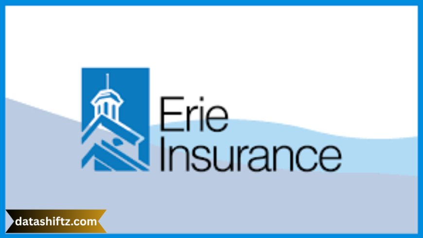 Erie Insurance: A Trusted Legacy in Protection and Peace of Mind