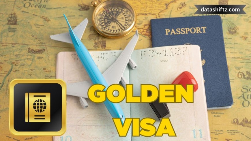 Golden Visa UAE: Latest Updates and Insights