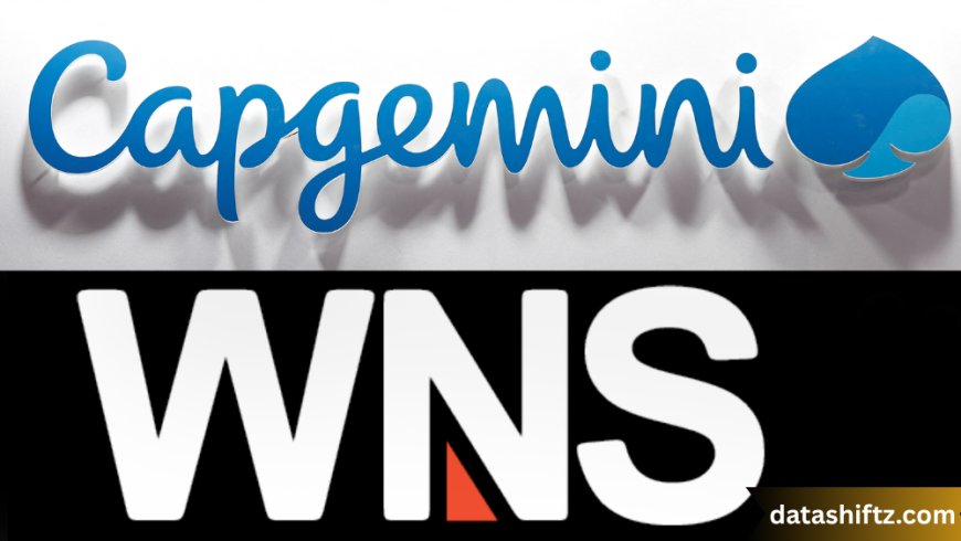 Capgemini Acquisition of WNS: A Strategic Shift in the Global IT-BPM Landscape
