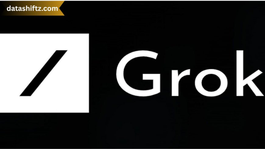 Grok: Revolutionizing AI Interaction and Understanding