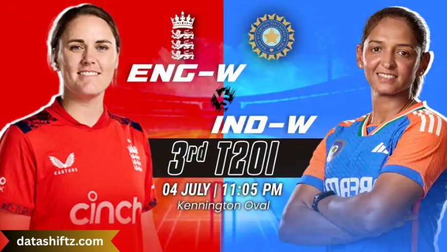 England Women vs India Women: A Modern Cricket Rivalry
