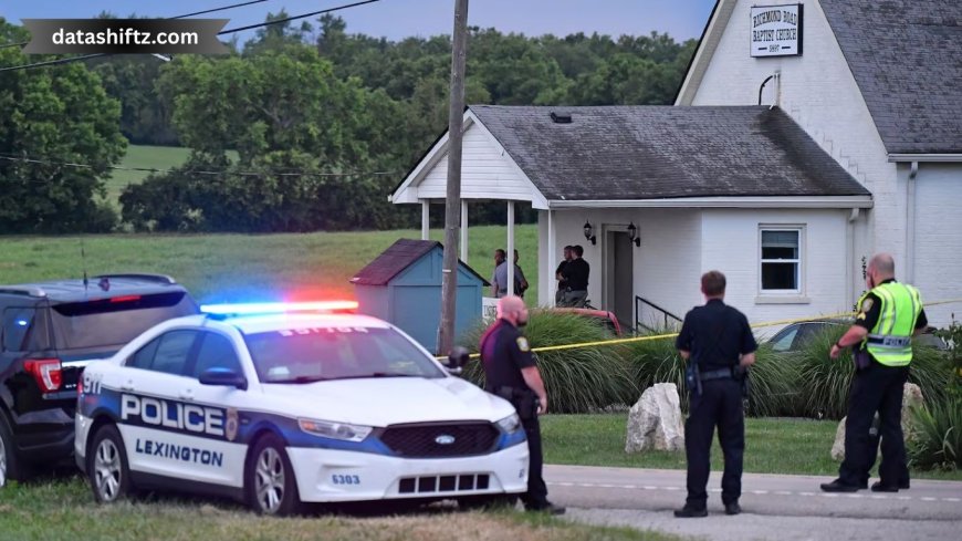 Kentucky Shooting: Tragedy at Lexington Church and Airport