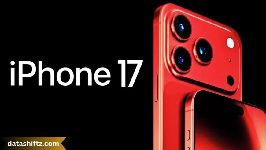iPhone 17 Release Date: What to Expect from Apple’s Next Innovation