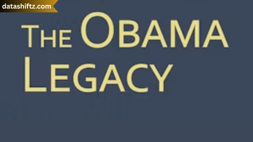 Barack Obama: A Legacy of Hope, Change, and Leadership