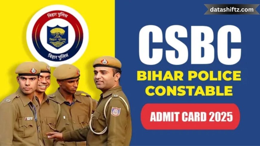 CSBC Bihar Police Constable Exam Date: News & Overview