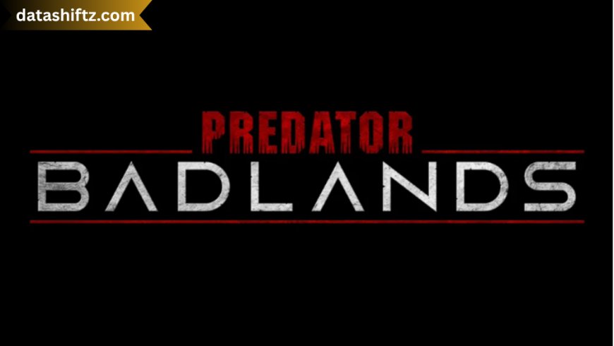 Predator: Badlands – A Brutal Tale from the Alien Hunter’s Lore