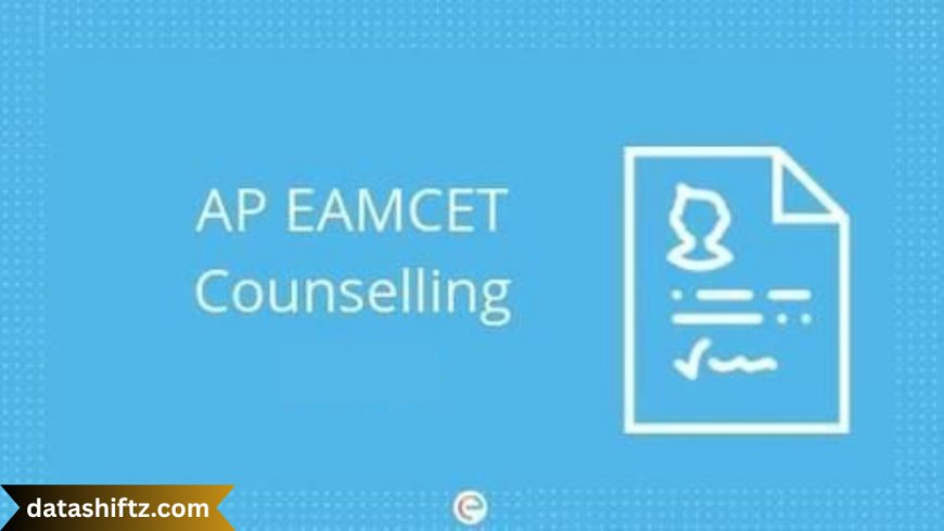 AP EAMCET Counselling Seat Allotment: A Complete Guide for Aspirants