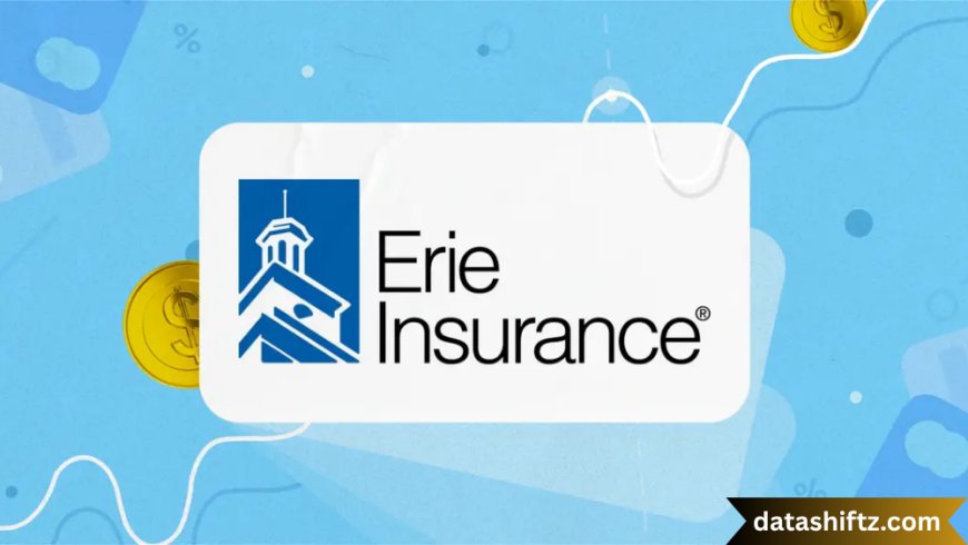 Erie Insurance: A Comprehensive Guide to Its Legacy, Services, and Market Strength