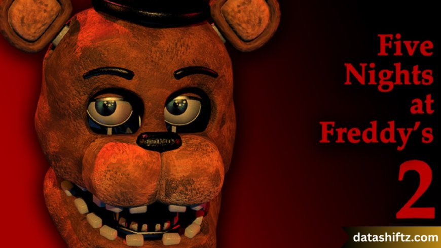 Five Nights at Freddy's 2: A Deeper Dive into the Horror Phenomenon