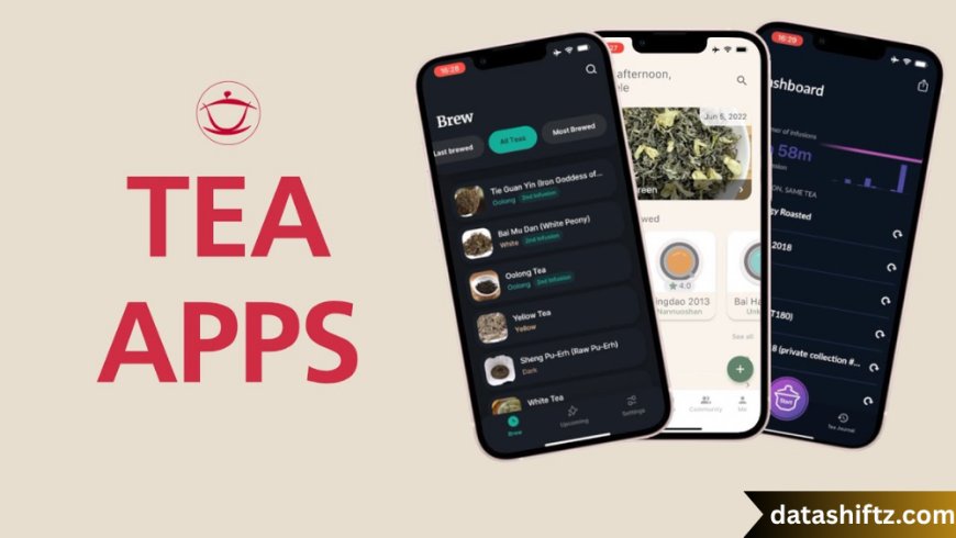 Tea App: Brewing Innovation in the Digital Age