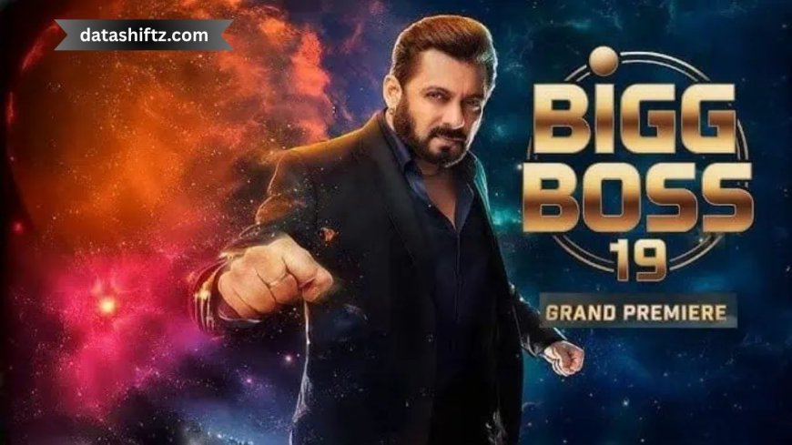 Bigg Boss 19: Everything You Need to Know