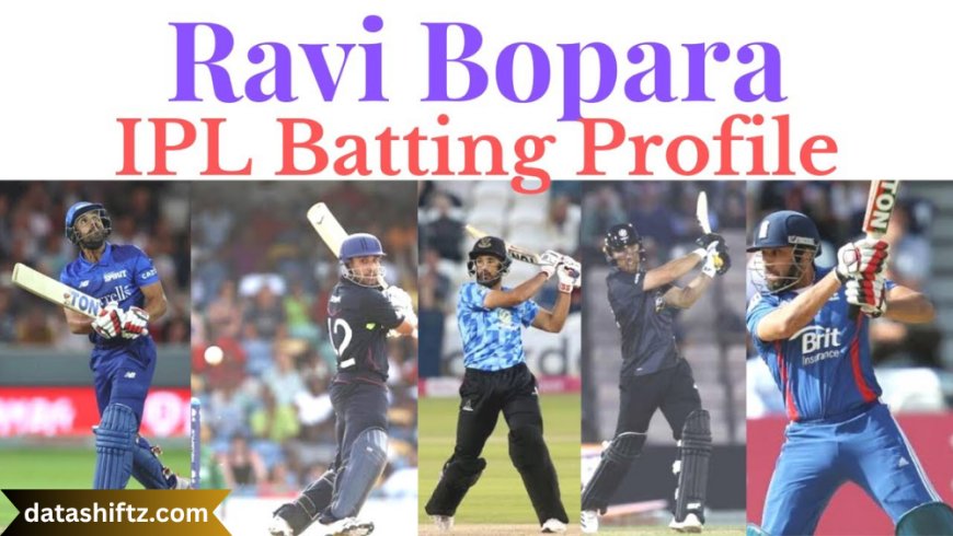 Ravi Bopara: England’s Versatile Batting All‑Rounder