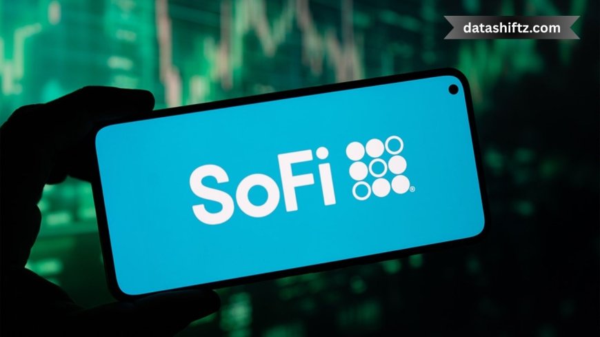 SoFi Stock: What Investors Need to Know