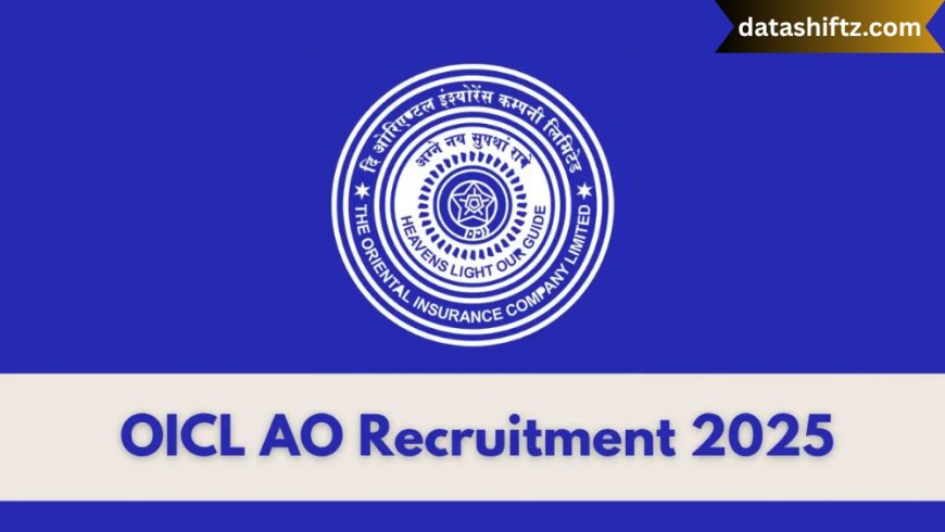 OICL Assistant Recruitment 2025: A Complete Guide for Aspirants