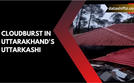 Uttarkashi Cloudburst: Understanding the Tragedy, Causes, and Lessons for the Future