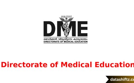 DME (Directorate of Medical Education): Structure, Role, and Impact on India’s Healthcare System