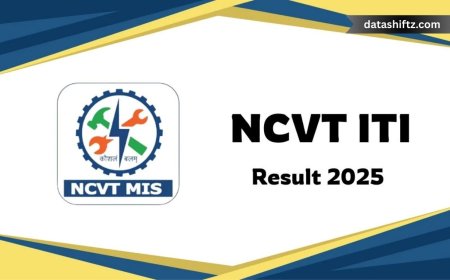 NCVT ITI Result 2025 Released: Everything You Need to Know