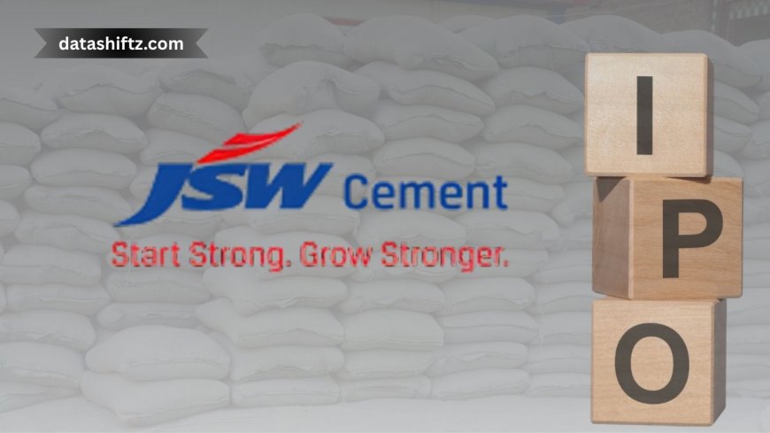 JSW Cement IPO Launch: What Investors Must Know Today