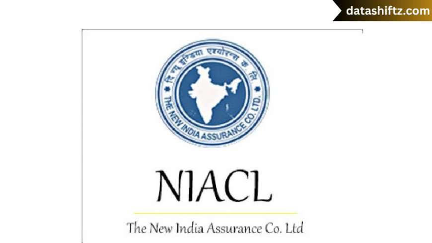 NIACL: A Comprehensive Guide to the New India Assurance Company Limited